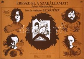 1975 Ereszt el a szakállamat!, Színes filmkomédia c. film plakátja, írta és rendezte: Bacsó Péter, főszereplők: Kállai Ferenc, Major Tamás, Helyey László,  MOKÉP, Magyar Hirdető, hajtásnyomokkal, 49x69 cm