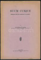 Méhely Lajos: Suum Cuique. Bethlen István grófnak válaszul. Bp., 1933., Held János, 13 p. Kiadói papírkötés.