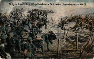 1915 Súlyos harcok a Kárpátokban a Dukla és Uzsoki-szoros körül / WWI Austro-Hungarian K.u.K. military art postcard (EK)