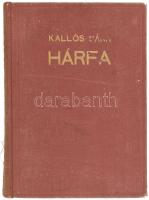 Kallós Sára: Hárfa. A szerző által aláírt példány! Oradea (Nagyvárad), 1935, Sonnenfeld Adolf Rt., 175 p. Kiadói egészvászon-kötés, kissé kopott borítóval, a gerincen sérüléssel.