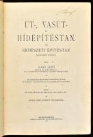 Sobó Jenő: Erdészeti építéstan. II. rész: Út-, vasút- és hídépítéstan. Selmeczbánya, 1899, Országos ...
