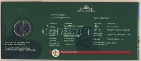 2009. 200Ft elsőnapi veret + 200Ft bankjegy "Búcsú a 200Ft-os bankjegytől" díszcsomagolásb...