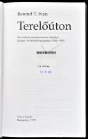 Berend T. Iván: Terelőúton. Közép- és Kelet-Európa 1944-1990. Bp., 1999, Vince. Kiadói kartonált pap...