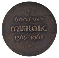 Varga Miklós (1928-) 1965. "600 éves Miskolc 1365-1965" bronz emlékérem (90mm) T:AU