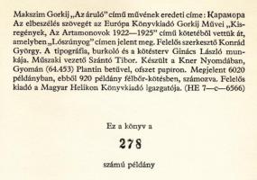 Gorkij, [Makszim]: Az áruló. Ford.: Tábor Béla. Szász Endre illusztrációival. Bp., 1965, Magyar Heli...