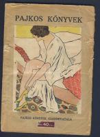 cca 1930 Pajkos könyvek: erotikus viccek és karikaturák (borító sérült)