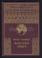MAgyar Földrajzi Társaság könyvtára: Tucii-Gersi: Kincses Tibet 62 képpel, kiadói, aranyozott egészvászon kötzésben hibátlan állapotban, Franklin Társulat Budapest 1933