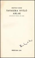 Bisztray Ádám: Tavaszra nyíló ablak. (Válogatott versek, 1964-1984). Békéscsaba, 1984. Megyei Könyvt...