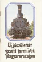 Ujjászületett vasúti járművek Magyarországon. Szerk.: Moldován Tamásné. Bp., 1990., MÁV Vezérigazgatóság. Kiadói papírkötés.