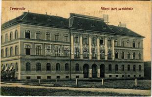 Temesvár, Timisoara; Állami ipar szakiskola. W.L. Bp. 2019. Gerő Manó kiadása / school (r)