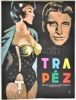 Rau Tibor (1934-2000): Trapéz (filmplakát terv), 1957 körül. Fősz.: Gina Lollobrigida, Burt Lancaster. Tempera, karton. Jelzett. Hártyapapírral védve. 39,5x29 cm.