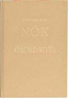 Paul Verlaine: Nők. Ford.: Szabó Lőrinc. Korcsmáros Pál illusztrációival. Bp.,2001, AduPrint. Kiadói egészvászon-kötés. Számozott (052./300) példány. A kiadvány zárt körű terjesztésben került forgalomba.