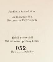 Paul Verlaine: Nők. Ford.: Szabó Lőrinc. Korcsmáros Pál illusztrációival. Bp.,2001, AduPrint. Kiadói...