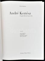 Borhan, Pierre: André Kertész. Lo specchio di una vita. Miláno, 1998, Federico Motta. Gazdag képanya...