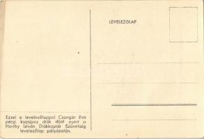 Szebb, gazdagabb magyar jövőt! Diákkaptár. Ezzel a levelezőlappal Csongor Éva pécsi kaptáros diák dí...