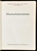 Húsmarhatenyésztés. Szerk.: Dohy János. Bp., 1985., Mezőgazdasági. Kiadói kartonált papírkötés