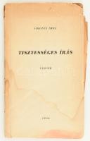 Simonyi Imre: Tisztességes írás. Versek. A szerző, Simonyi Imre által &quot;Tímár József&quot; színésznek DEDIKÁLT példány, de aláírás nélkül. Gyula, 1956, Gyula Városi Tanács Népművelési Osztálya. Kiadói papírkötés, sérült gerinccel, az elülső borító felső sarkán kis sérüléssel, foltos.