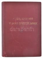 [Ossendowski, Ferdynand Antoni (1876-1945)]: Ossendowski: Kínai rejtelmek. Ford.: Sajó Aladár. Bp., ...