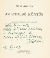 Sütő András: Az utolsó köntös. DEDIKÁLT! Örökségünk. Bp. - Ungvár,1997,"Örökségünk". Kiadó...