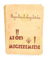 Major Dezső-Senye István: Az Őrs megteremtése. Őrsvezetők Könyve 1. Bp., 1944. Magyar Cserkészmozgalom. 5. kiadás. A borító hiányos, levált, a kötése szétvált.