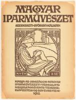 1912 Magyar Iparművészet XV. évf. 1912. 2. sz. Gazdag képanyaggal illusztrált. Érdekes írásokkal. Papírkötésben, javított, sérült, részben pótolt borítóval.