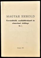 A magyar hivatali írásbeliség fejlődése 1181-1981. I. köt. Szerk.: Kállay István. Magyar Herold. Forrásközlő, családtörténeti és címertani évkönyv Nr. I. Bp., 1984, ELTE Sokszorosítóüzem-ny. Kiadói papírkötés. Megjelent 500 példányban.