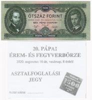 Pápa 2020. augusztus 16. 500Ft MÉE 20. Érem- és Fegyverbörze alkalmi pénz + asztalfoglalási jegy, kitöltetlen T:UNC