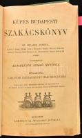 Képes budapesti szakácskönyv. Sz. Hilaire Josefa, Kovács Irma, Dorn Anna, Gombos Erzsi, Moesz Gézáné...