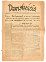 1946. ápr. 7. Demokrácia, politikai, társadalmi és gazdasági hetilap száma, érdekes hírekkel, többe közt "Feltárulnak s budapesti Zsidótanács titkai" c, cikkel, kisebb szakadásokkal, helyenként kissé foltos