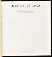 Tóbiás Áron: Krúdy világa. Bp., 1964, Fővárosi Szabó Ervin Könyvtár. Első kiadás! Megjelent 1500 pél...
