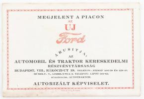 cca 1920-1930 "Megjelent a piacon az uj Ford, árusítja: az Automobil és Traktor Kereskedelmi Rt.", kihajtható, illusztrált reklámnyomtatvány, sérüléssel, kissé foltos, 63x18,5 cm