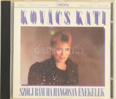 Kovács Kati: Szólj rám, ha hangosan énekelek. CD, 1990, Gloria/Profil. HCD 37348. VG