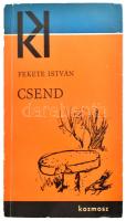 Fekete István: Csend. Bp., 1965, Kozmosz. Első kiadás! Kiadói papírkötés, jó állapotban.