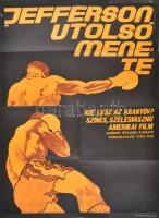 1972 Jefferson utolsó menete, nagyméretű filmplakát, moziplakát, Bp., Játékkártyagyár, hajtva, kisebb kopásokkal, 82x55 cm