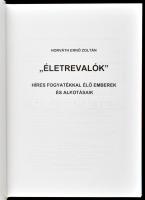 Horváth Ernő Zoltán: ,,Életrevalók." Híres fogyatékkal élő emberek és alkotásaik. [Bp.], 2020.,...