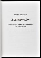 Horváth Ernő Zoltán: ,,Életrevalók." Híres fogyatékkal élő emberek és alkotásaik. [Bp.], 2020.,...