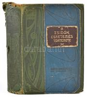 A zsidók egyetemes története 6 kötetben.  Graetz nagy műve alapján és különös tekintettel a magyar zsidók történetére szerkesztette: Szabolcsi Miksa. A magyar zsidók történetére vonatkozó részeket összeállította Kohn Sámuel.  V. kötet: Az általános üldözés századai. A kabala föltünésétől a spanyolországi száműzetésig (1230-1492). Függelékül: A magyar zsidók története a vegyes házból származó királyok alatt (1301-1526).  Bp., 1908, Phönix Irodalmi Rt. Festett, aranyozott, illusztrált kiadói szecessziós egészvászon kötésben, márványmintás festésű lapszélekkel, gerince sérült, borítója kopott, intézményi bélyegzőkkel.