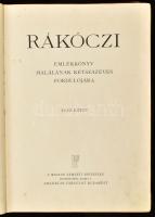 Rákóczi emlékkönyv halálának kétszázéves fordulójára. Szerk.: Lukinich Imre. Előszó: Mikes János. I....