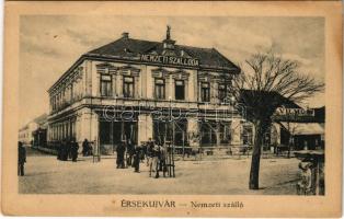 Érsekújvár, Nové Zámky; Nemzeti szálloda és kávéház, üzlet. Ferenczi Jenő kiadása / hotel and café, shop (EK)