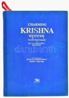 Sri Vallabhacarya: Charming Krishna. Paintings dreamed by Rozalia Radhika Priya. Delhi, é.n., B.R. Publishing Corporation. Czeglédi Rozália (Rozalia Radhika Priya) miniatűr festményeinek reprodukcióival. Kiadói aranyozott egészvászon kötésben, belső kötéstáblán 2db fekete-fehér beragasztott fotóval, egyike egy kiállítási enteriőr, mindkettőn feltehetően magas rangú indiai állami és vallási vezetőkkel, borító hátoldalán apró sérüléssel.