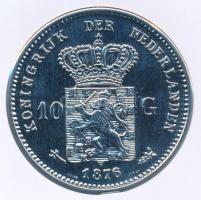 Hollandia 1876. 10G mintájára készült fém lemezérem (80mm) T:AU Netherlands 1876. 10 Gulden patterned metal plate commemorative medallion (80mm) C:AU
