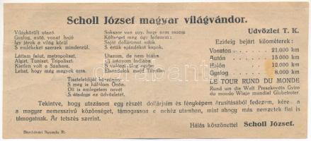 ~1920. "Scholl József magyar világvándor" adománygyűjtő reklámpénz T:F fo
