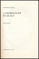 Neumann János: A számológép és az agy. Ford. és jegyzetekkel ellátta: Szalai Sándor. Bp., 1972, Gond...