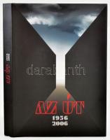 Az út 1956-2006. (Kiállítási katalógus). Tervezte és az előszót írta: Simonffy Márta. Bp., 2007, Magyar Képzőművészek és Iparművészek Szövetsége. Rendkívül gazdag képanyaggal illusztrálva. Kiadói egészvászon-kötés, kiadói papír védőborítóban. Megjelent 500 példányban.