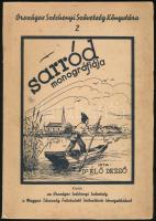 Dr. Élő Dezső: Sarród monográfiája. Országos Széchenyi Szövetség Könyvtára 2. Bp., 1937, Országos Széchenyi Szövetség (Szalay Sándor-ny.) 167+(1) p. Kiadói papírkötés, a borító kissé foltos. A szerző által Dr. Ethey Gyula (1878-1957) helytörténész részére DEDIKÁLT példány.