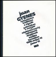 4 db fotóművészeti katalógus: Juan Gyenes, Vigadó Galéria, 1986. + Szerelmem tánc! Eifert János fotó...