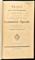 Opinio Excelsae Regnicolaris-Deputationis pro motivis suffulta, pertractandis in consequentiam Articuli 67: 1790/1 elaboratis Systematicis Operatis Articulo 8. 1825/7 exmissae, circa Objecta ad Deputationem Commercialem relata. Posonii [Pozsony], 1830, Typis S. L. Weber. Latin nyelven. Kihajtható táblázatokkal. Modern félvászon-kötésben, egy-két ceruzás bejegyzéssel, intézményi bélyegzővel.