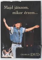 Charlie - Majd Játszom, Mikor Érzem... DVD, DVD-Video, PAL. Magneoton. Magyarország, 2002. VG+