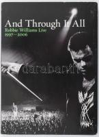 Robbie Williams - And Through It All: Robbie Williams Live 1997-2006. DVD-Video, NTSC, Digipak. Chrysalis - EMI. EU, 2006. VG+