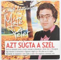 Máté Péter - Azt Súgta A Szél. CD, összeállítás. Hungaroton. Magyarország, 2014. VG+